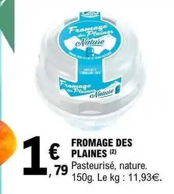 E.Leclerc FROMAGE DES PLAINES offre