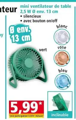 Norma Mini ventilateur de table 2,5 w ø env. 13 cm offre