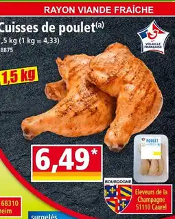 Norma Eleveurs de la Champagne 51110 Caurel Cuisses de poulet offre