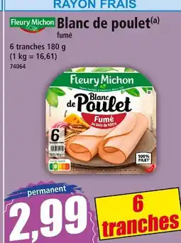 Norma FLEURY MICHON Blanc de poulet fumé offre