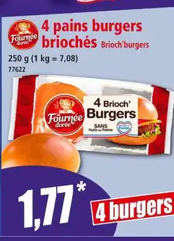 Norma LA FOURNÉE DORÉE 4 pains burgers briochés offre