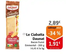 Colruyt DAUNAT Le ciabatta offre