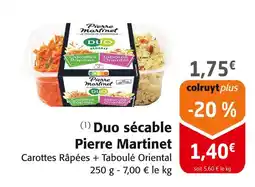 Colruyt PIERRE MARTINET Duo sécable offre