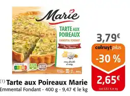 Colruyt MARIE Tarte aux poireaux offre