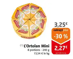 Colruyt L’Ortolan Mini offre