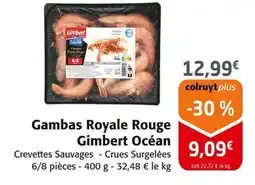 Colruyt Gimbert Océan Gambas royale rouge offre