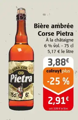 Colruyt PIETRA Bière ambrée Corse offre