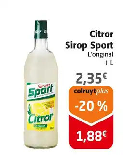 Colruyt Citor Sirop sport offre