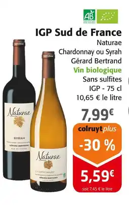 Colruyt Gérard Bertrand IGP Sud de France offre