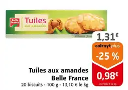 Colruyt BELLE FRANCE Tuiles aux amandes offre