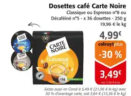 Colruyt CARTE NOIRE Dosettes café offre
