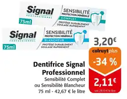 Colruyt SIGNAL Dentifrice Professionnel Sensibilité Complet offre