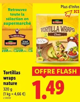 Lidl EL TEQUITO Tortillas wraps nature offre
