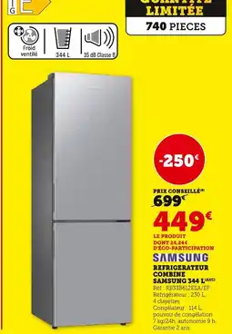 Hyper U Samsung Réfrigérateur combiné Samsung 344 L offre