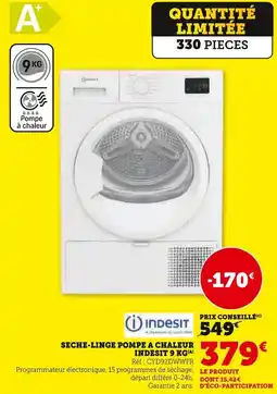 Hyper U Indesit Seche-linge pompe a chaleur 9 kg offre