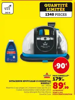 Hyper U Bissell Detacheur Spotclean C3 Essential offre