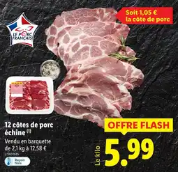 Lidl 12 côtes de porc échine offre
