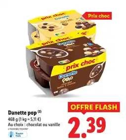 Lidl DANETTE Danette pop offre
