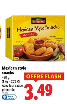 Lidl EL TEQUITO Mexican Style Snacks offre