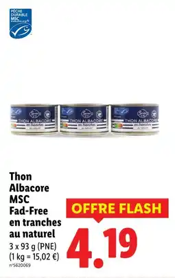 Lidl Thon Albacore Fad-Free en tranches au naturel offre