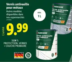 Lidl PARKSIDE Vernis antirouille pour métaux offre
