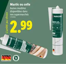 Lidl PARKSIDE Mastic ou colle offre