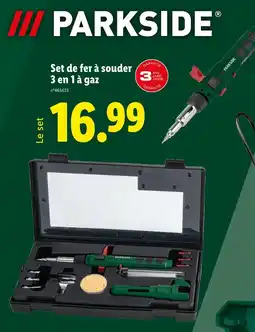 Lidl PARKSIDE Set de fer à souder 3 en 1 à gaz offre