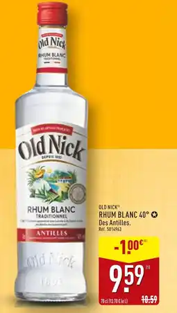 ALDI Old Nick Rhum blanc 40° offre