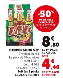 U Express Desperados 5,9° offre