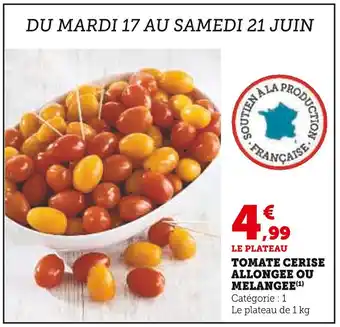 U Express Tomate cerise allongée ou mélangée offre