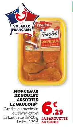 U Express Le Gaulois Morceaux de poulet assortis offre