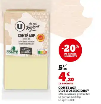 U Express U de nos Régions Comté AOP offre
