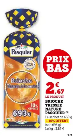 U Express PASQUIER Brioche Tressée Nature offre