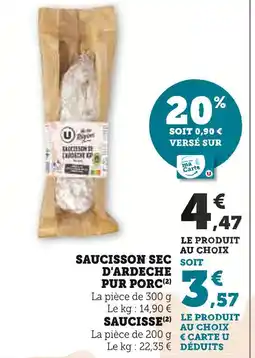 U Express U Saucisson sec d'Ardeche pur porc offre