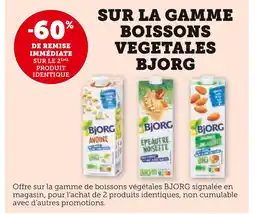 U Express Bjorg -60% DE REMISE IMMÉDIATE SUR LE 2ÈME PRODUIT IDENTIQUE SUR LA GAMME BOISSONS VEGETALES BJORG offre