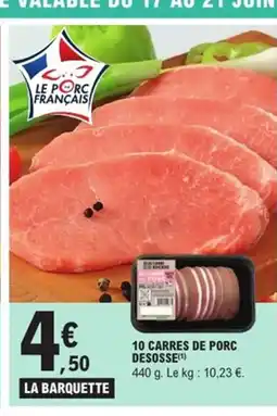 E.Leclerc Express 10 Carres de porc desosse offre