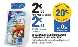 E.Leclerc Express PÊCHE OCEAN 30 bâtonnets de surimi saveur crabe msc offre