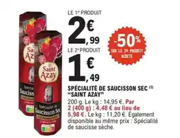 E.Leclerc Express SAINT AZAY Spécialité de saucisson sec offre
