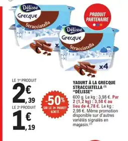 E.Leclerc Express DÉLISSE Yaourt à la grecque stracciatella offre
