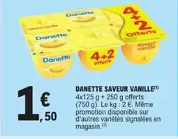 E.Leclerc Express DANETTE Saveur vanille offre