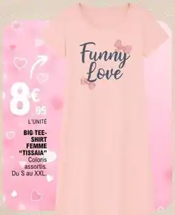 E.Leclerc BIG TEE-SHIRT FEMME “TISSAIA” offre
