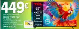 E.Leclerc GOOGLE TV LED TCL offre