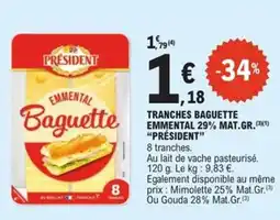 E.Leclerc Express PRÉSIDENT Emmental 29% mat.gr. offre
