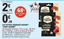E.Leclerc Express SAINT AGAÛNE Les petites tranches nature offre