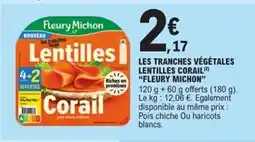 E.Leclerc Express FLEURY MICHON Les tranches végétales lentilles corail offre