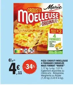 E.Leclerc Express MARIE Pizza crousti moelleuse 4 fromages surgelée maxi format offre