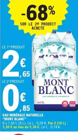 E.Leclerc Express MONT BLANC Eau minérale naturelle offre