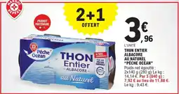 E.Leclerc Express PÊCHE OCÉAN Thon entier albacore au naturel offre