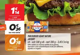Netto JACQUET Pain burger géant nature offre