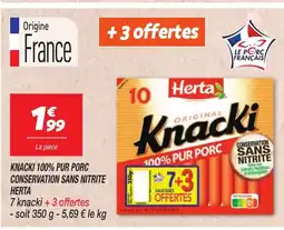 Netto HERTA Knacki 100% pur porc conservation sans nitrite offre